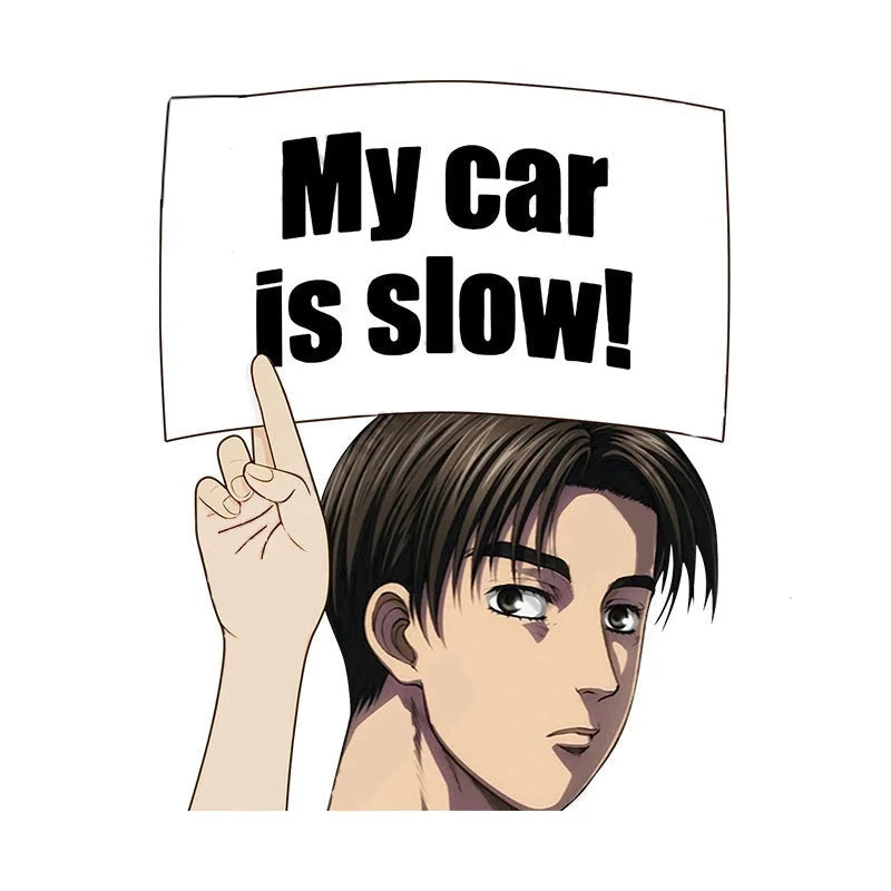 Initial D 'Takumi | My Car Is Slow! | Serious' Vinyl Car Peeker Sticker