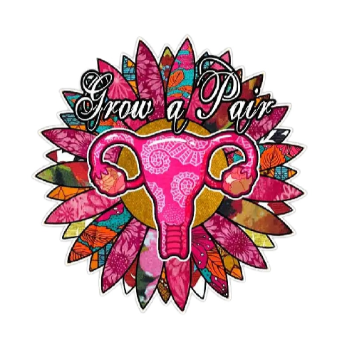 Uterus 'Grow A Pair | Floral' Vinyl Car Sticker