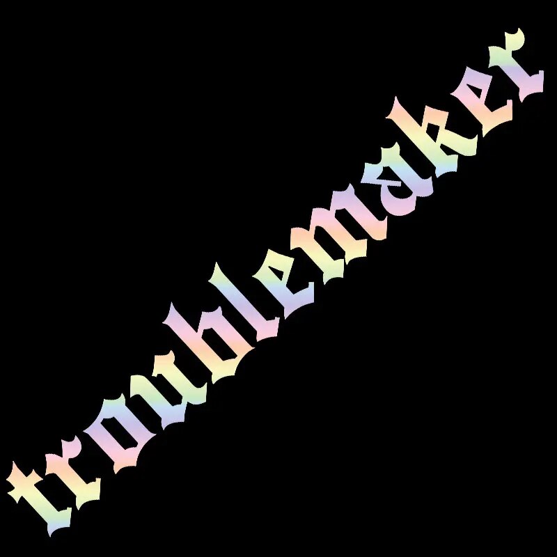 Cool' Troublemaker' Vinyl Car Sticker