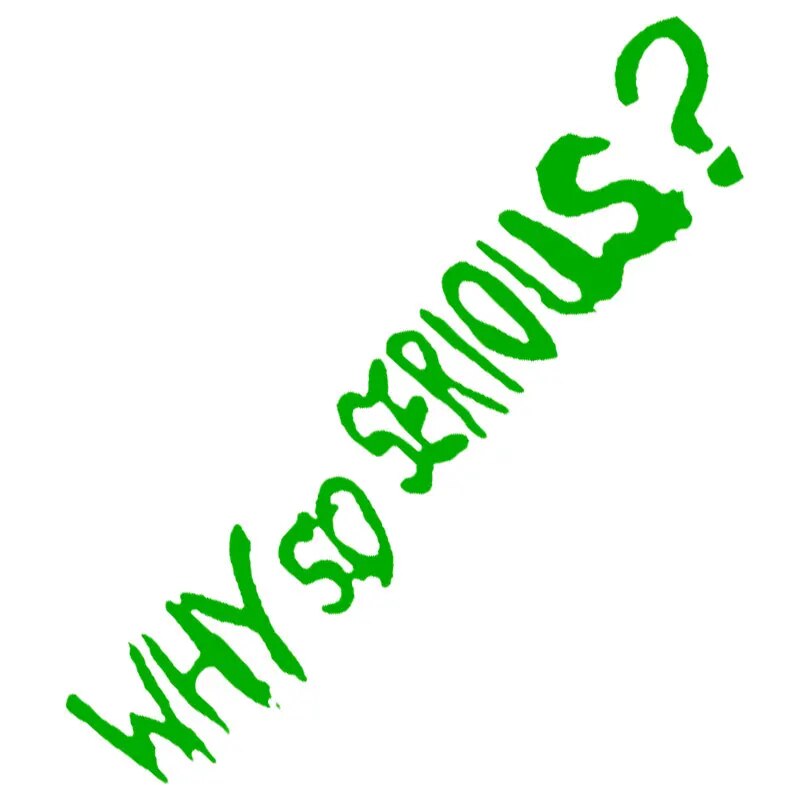 Joker 'Why So Serious?' Vinyl Car Sticker