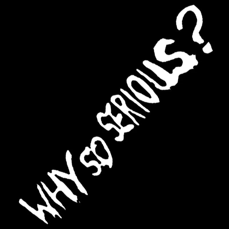 Joker 'Why So Serious?' Vinyl Car Sticker