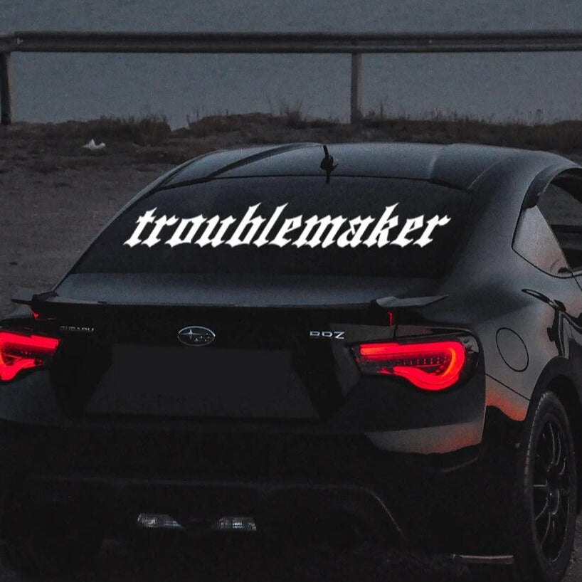 Cool' Troublemaker' Vinyl Car Sticker