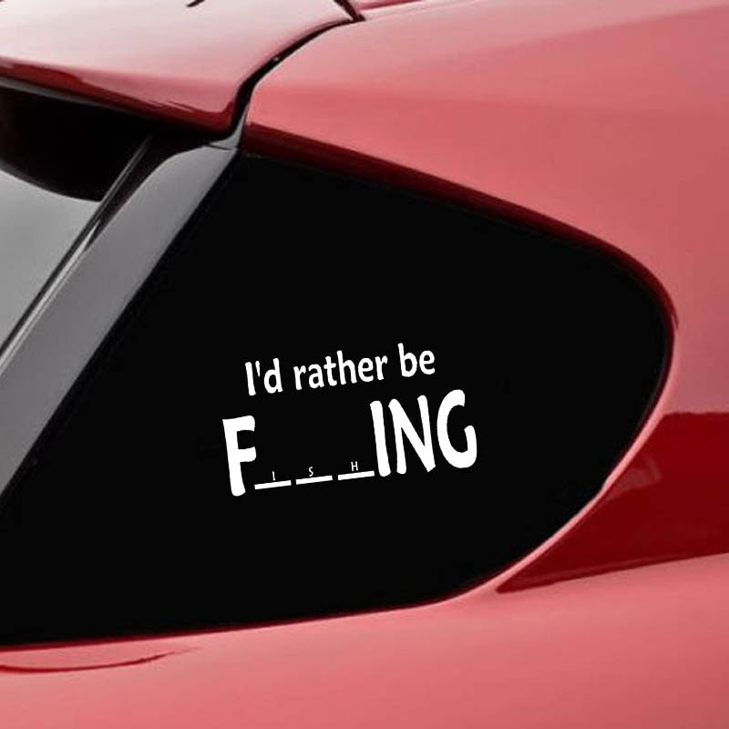 Cool 'I'd Rather Be Fishing' Vinyl Car Sticker