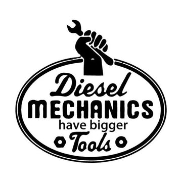 Cool 'Diesel Mechanics Have Bigger Tools' Vinyl Car Sticker