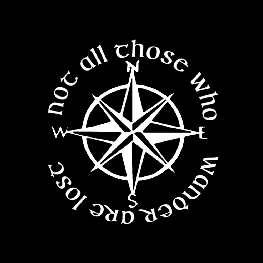 'Not All Those Who Wander Are Lost | Compass Rose' Vinyl Car Sticker