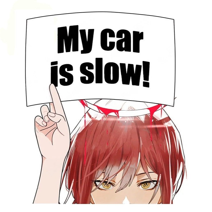 Chainsaw Man 'Makima | My Car Is Slow! | Fierce' Vinyl Car Peeker Sticker