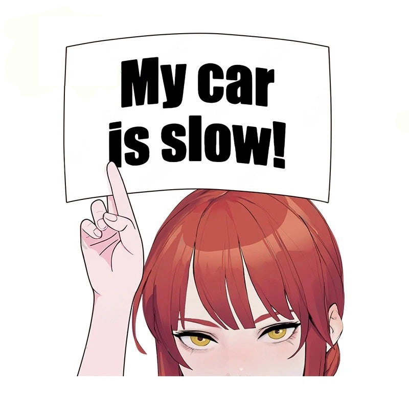 Chainsaw Man 'Makima | My Car Is Slow! | Serious' Vinyl Car Peeker Sticker