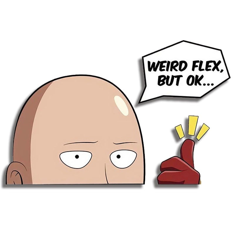 One Punch Man 'Saitama | Weird Flex, But Ok...' Vinyl Car Peeker Sticker