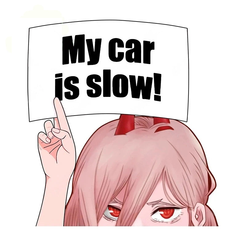 Chainsaw Man 'Power | My Car Is Slow | Staring' Vinyl Car Peeker Sticker