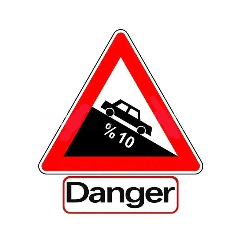 Steep Descent 'Danger | Ten Percent | Car ' Vinyl Car Sticker