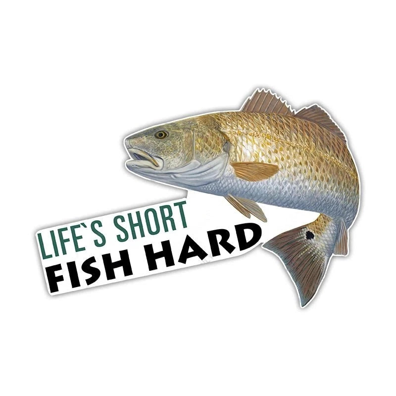 Life's Short Fish Hard 'Spottail Bass' Vinyl Car Sticker