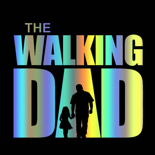 The Walking Dad 'Father & Daughter Bonding' Vinyl Car Sticker