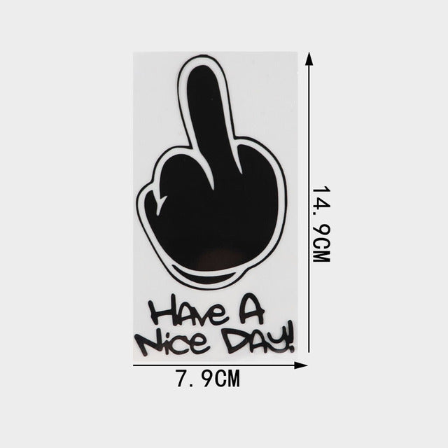 Meme 'Have A Nice Day! | F U' Vinyl Car Sticker