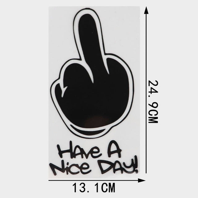Meme 'Have A Nice Day! | F U' Vinyl Car Sticker