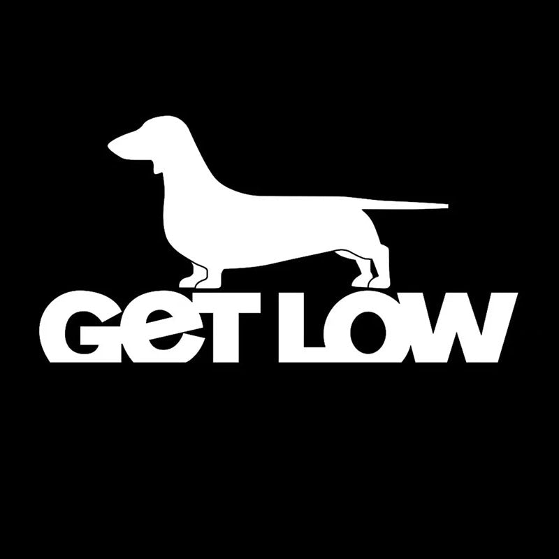 Dachshund 'Get Low'  Vinyl Car Sticker