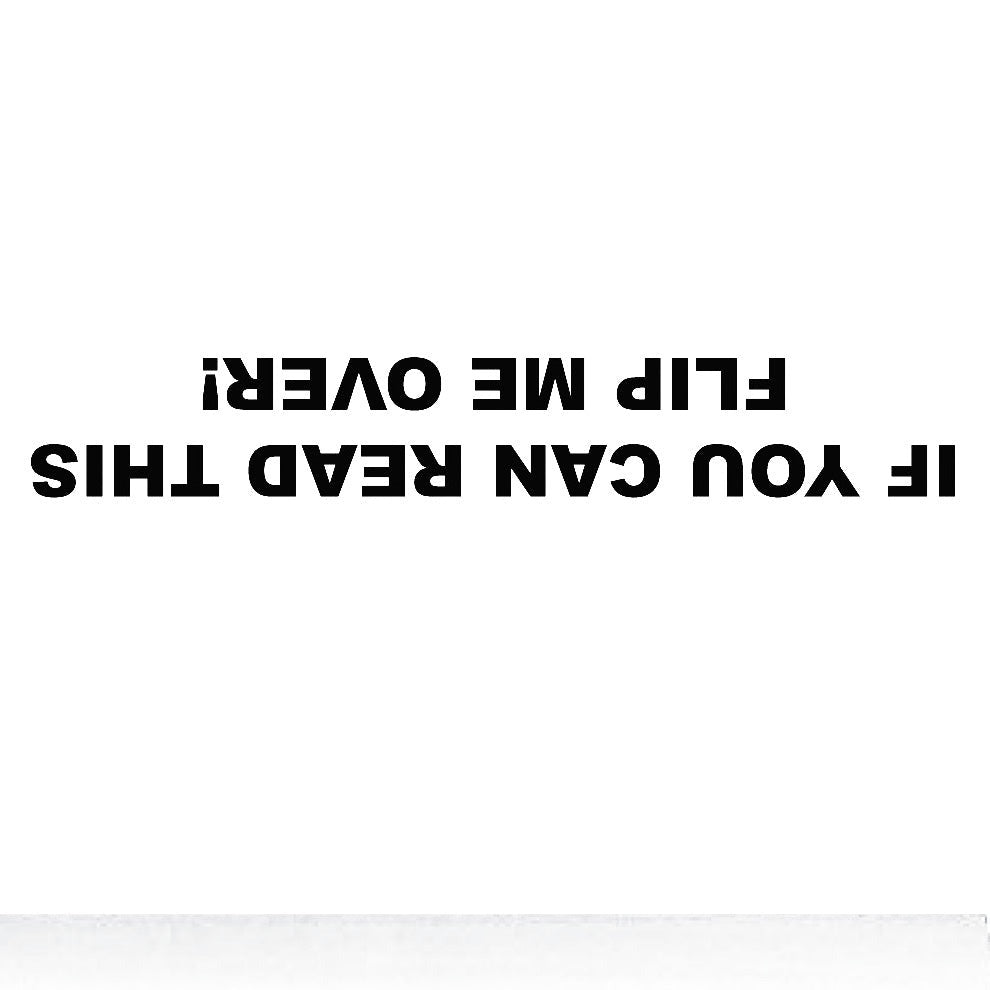 Funny 'If You Can Read This Flip Me Over!' Vinyl Car Sticker